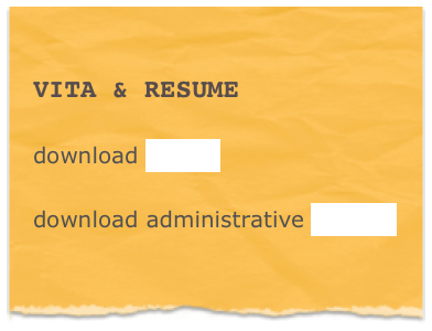 
Vita & RESUME

download full CV

download administrative resume

