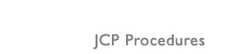 JCP Procedures